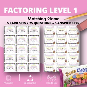 Preview of Easter: Algebra Factoring Level 1 Matching Game