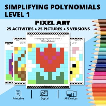 Preview of Easter: Algebra Simplifying Polynomials Level 1 Pixel Art Activity