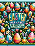 Easter Alphabet & Memory Match Extravaganza