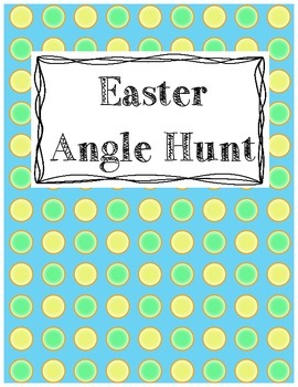 Preview of Easter Angle Hunt