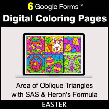 Preview of Easter: Area of Oblique Triangles with SAS & Heron's Formula - Google Forms