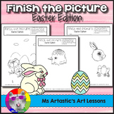 Easter Art Activity: Finish the Picture, Activity & Worksheets