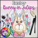 Easter Art Lesson, Easter Bunny in Tulips Art Project Acti