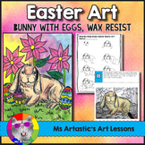 Easter Art Lesson, Easter Bunny with Eggs Art Project for 