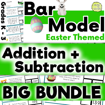 Preview of Easter Bar Model Bundle - Addition & Subtraction - Word Problems: Grades K - 3