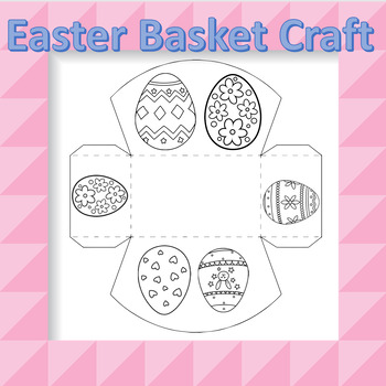 Preview of Easter Basket Craft - Design Your Own Basket With Easter Eggs - 4K Quality