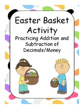Preview of Easter Basket Decimals / Money Activity