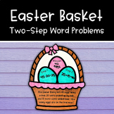 Easter Basket Math Craft | Spring Two-Step Addition & Subtraction Word Problems