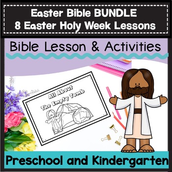 Preview of Easter Bible Lesson Bundle Preschool Kindergarten