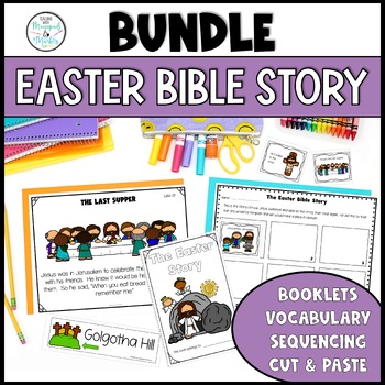 Preview of Easter Bible Story Bundle: Booklets Posters Vocabulary and Sequencing Pictures