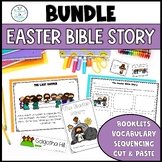 Easter Bible Story Bundle: Booklets Posters Vocabulary and