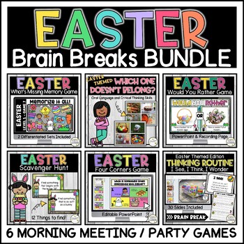 Preview of Easter Brain Breaks & Morning Meetings Activities BUNDLE