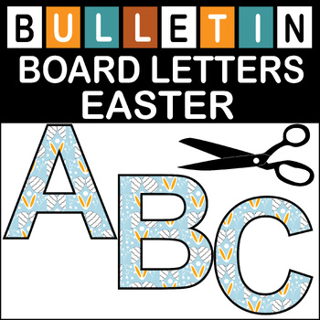 Preview of Easter Bulletin Board Letters Classroom Decor (A-Z a-z 0-9)