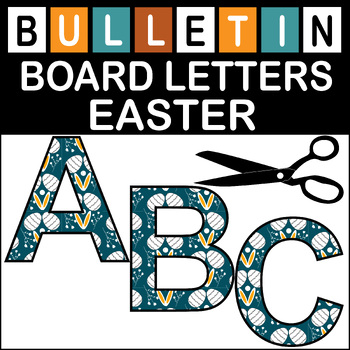 Preview of Easter Bulletin Board Letters Classroom Decor (A-Z a-z 0-9)