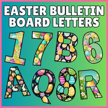 Preview of Easter Bulletin Board Letters, Easter Egg Classroom Décor, Alphabet & Numbers