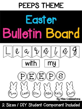 Preview of Easter Bulletin Board Peeps Kit - "Learning with my Peeps"