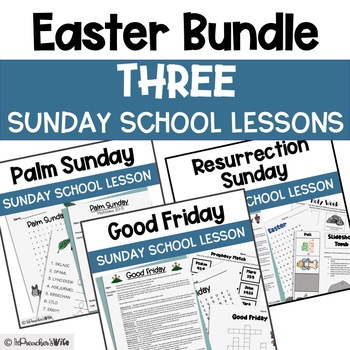 Preview of Easter Sunday School Lesson Bundle | Holy Week Children's Church Activities