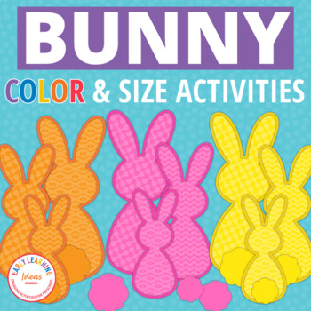 Preview of Easter Bunny Math Centers Activities Preschool PreK - Color & Size Sorting