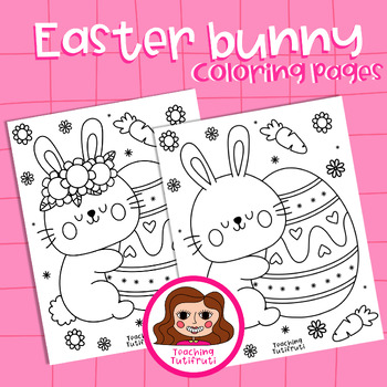 Preview of Easter Bunny Coloring Pages {By Teaching Tutifruti}