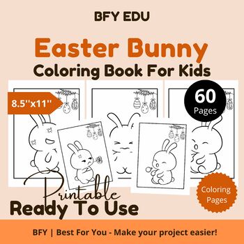 Preview of Easter Bunny* Coloring Pages For Kids 8.5x11 60 pages