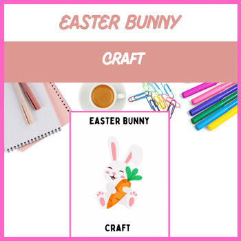 Preview of Easter Bunny Craft - Color, Cut, Paste, Activities | Digital Resource