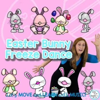 Preview of Easter Bunny Freeze Dance, Brain Break, Exercise, Movement Activity