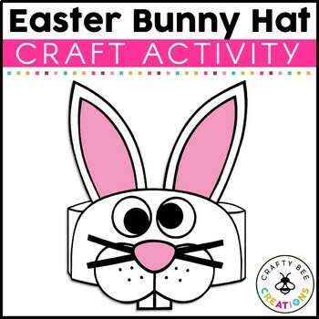 Preview of Easter Bunny Hat Craft Crown Headband Template Spring Art Projects Preschool