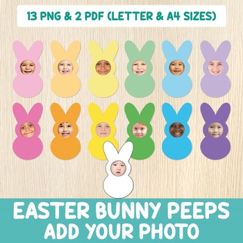 Preview of Easter Bunny Peeps, Add Your Photo Activity, Rabbit Craft, Bulletin Board Idea