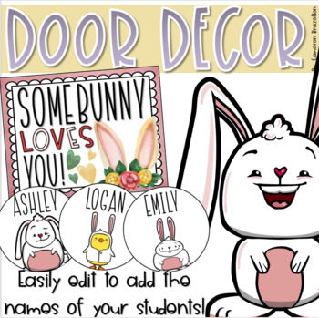 Preview of Easter Bunny Spring Door Decorations Bulletin Board Display EDITABLE