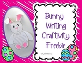 Easter Bunny Writing Craftivity FREEBIE