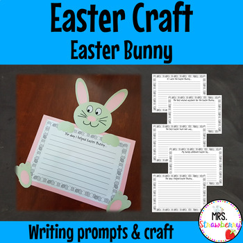 Easter Bunny Writing Prompts and Craft by Mrs Strawberry | TpT