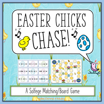 Preview of Easter Chicks Chase Solfege Matching Game