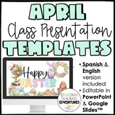 Easter Classroom Templates for Google Slides and PPT- EDITABLE