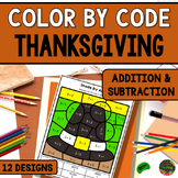 Thanksgiving Color by Number - Add & Subtract - Kindergart