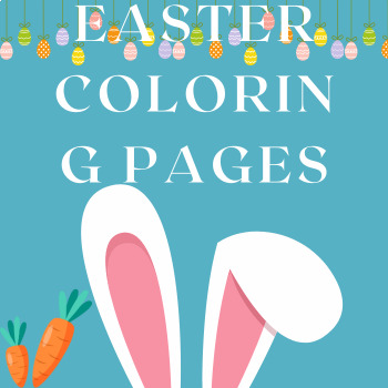 Preview of Easter Coloring Pages, Coloring Pages, Easter, easter activitie