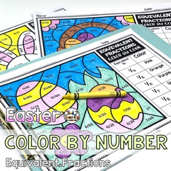 Preview of Easter Coloring Pages Equivalent Fractions Color by Number