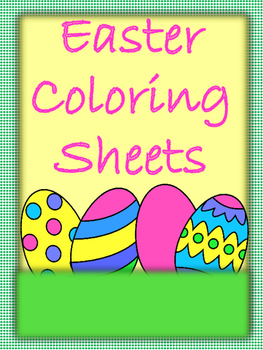 Easter Coloring Sheets by Nancy's Curriculum Corner | TpT