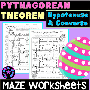 Preview of Easter Converse of the Pythagorean Theorem and Hypotenuse Maze Worksheets