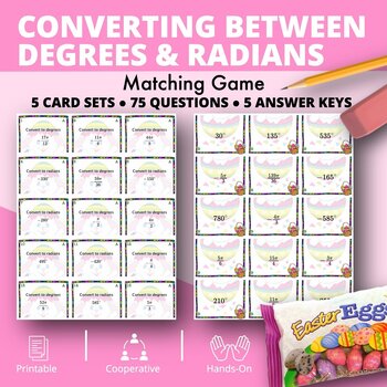 Preview of Easter: Converting Between Degrees and Radians Matching Games