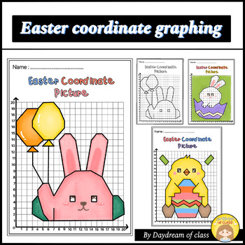 Preview of Easter Coordinate Graphing Pictures  Math Activities