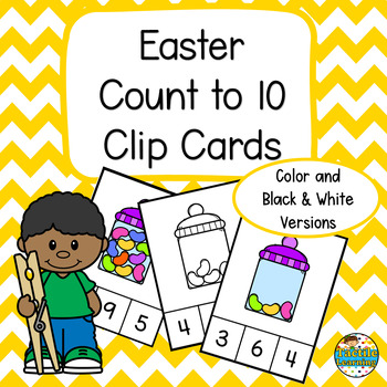 Preview of Easter Count to 10 Clip Cards - Math Center Activity (Kindergarten)