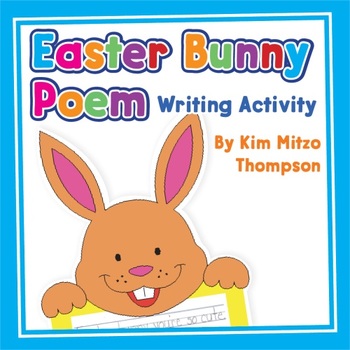 Preview of Easter Craft: Easter Bunny Poem Writing Activity with Printables