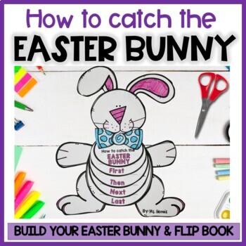 Preview of How to catch the Easter Bunny Writing | Build a Rabbit Craft