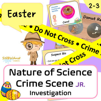 Preview of Easter Crime Scene Investigation Junior: nature of science SEP