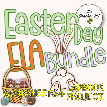 Preview of Easter Day ELA Bundle | Lapbook and Worksheets