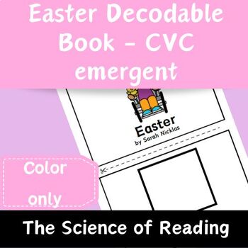 Preview of Easter Decodable Book - CVC emergent