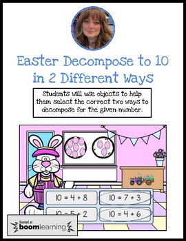 Preview of Easter Decompose to 10 in 2 Different Ways