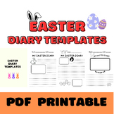 Easter Diary Templates (PDF Printable)