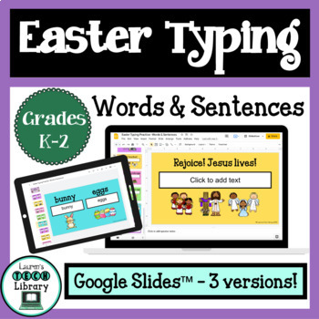 Preview of Easter Digital Word and Sentence Typing in Google Slides™