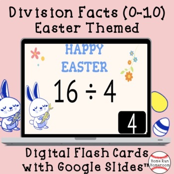 Preview of Easter Division Facts Google Classroom™ Digital Flash Cards (0-10)